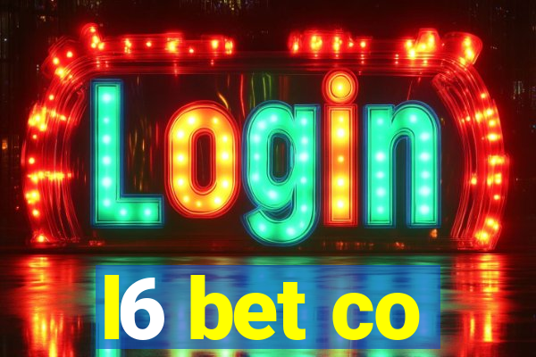 l6 bet co